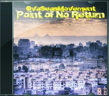 OvaSeas Movement - Point of No Return LP 2012